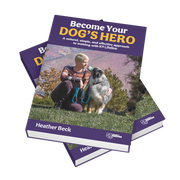 Become Your Dog's Hero Book