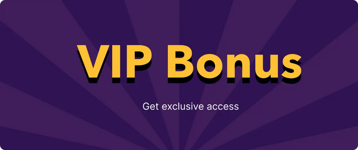 Unlock VIP Bonus